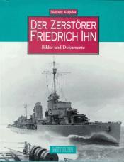 Cover von Der Zerstörer Friedrich Ihn