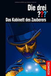 Cover von Die drei ??? Das Kabinett des Zauberers