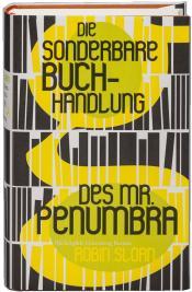Cover von Die sonderbare Buchhandlung des Mr. Penumbra
