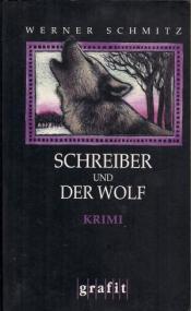 Cover von Schreiber und der Wolf