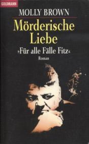 Cover von Mörderische Liebe