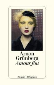 Cover von Amour fou