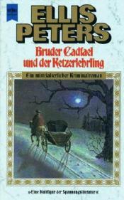 Cover von Bruder Cadfael und der Ketzerlehrling