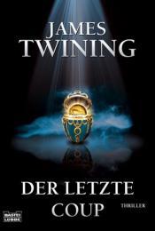 Cover von Der letzte Coup