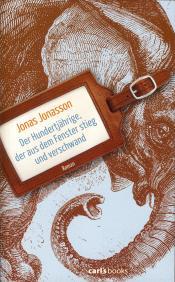 Cover von Der Hundertjährige, der aus dem Fenster stieg und verschwand