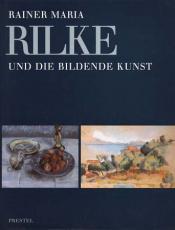 Cover von Rainer Maria Rilke und die bildende Kunst