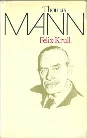 Cover von Bekenntnisse des Hochstaplers Felix Krull