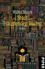 Cover von Die Stadt der träumenden Bücher