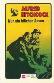 Cover von Alfred Hitchcock. Nur ein bißchen Arsen ...