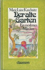 Cover von Der alte Garten. Ein modernes Märchen