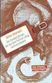 Cover von Der Hundertjährige, der aus dem Fenster stieg und verschwand