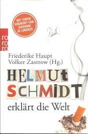 Cover von Helmut Schmidt erklärt die Welt