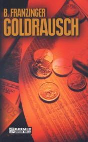 Cover von Goldrausch