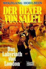 Cover von Der Hexer von Salem - Das Labyrinth von London