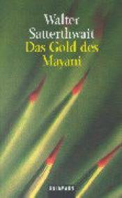 Cover von Das Gold des Mayani