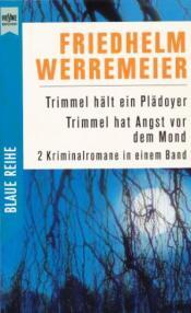 Cover von Trimmel hält ein Plädoyer / Trimmel hat Angst vor dem Mond