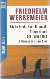 Cover von Hände hoch, Herr Trimmel! / Trimmel und der Tulpendieb