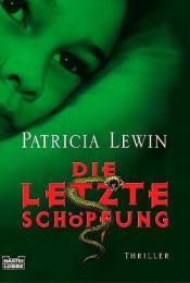 Cover von Die letzte Schöpfung