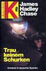 Cover von Trau keinem Schurken