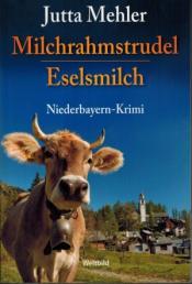 Cover von Milchrahmstrudel / Eselsmilch