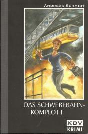 Cover von Das Schwebebahn-Komplott