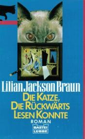 Cover von Die Katze, die rückwärts lesen konnte