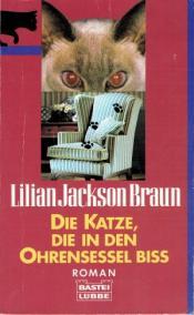 Cover von Die Katze, die in den Ohrensessel biss