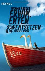 Cover von Erwin, Enten &amp; Entsetzen