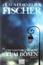 Cover von Und verführe uns nicht zum Bösen