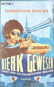 Cover von Dierk Gewesen und die glorreichen Sechs