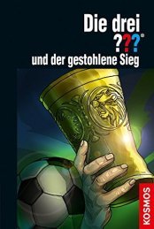 Cover von Die drei ??? und der gestohlene Sieg