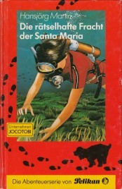 Cover von Die rätselhafte Fracht der Santa Maria