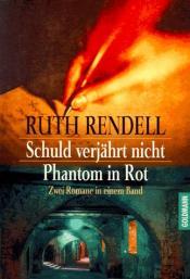 Cover von Schuld verjährt nicht / Phantom in Rot