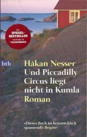 Cover von Und Piccadilly Circus liegt nicht in Kumla