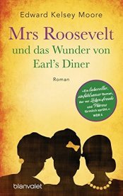 Cover von Mrs. Roosevelt und das Wunder von Earl&amp;#039;s Diner