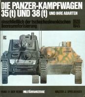 Cover von Die Panzer-Kampfwagen 35(t) und 38(t) und ihre Abarten