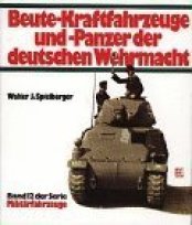 Cover von Beute-Kraftfahrzeuge und Panzer der deutschen Wehrmacht