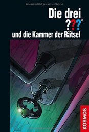 Cover von Die drei ??? und die Kammer der Rätsel