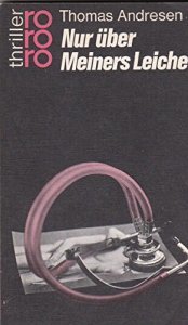 Cover von Nur über Meiners Leiche