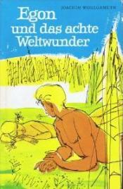 Cover von Egon und das achte Weltwunder