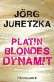 Cover von Platinblondes Dynamit