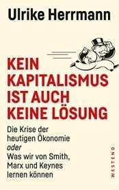 Cover von Kein Kapitalismus ist auch keine Lösung