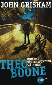 Cover von Theo Boone und das verschwundene Mädchen