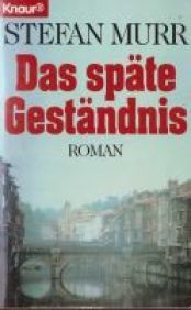 Cover von Das späte Geständnis