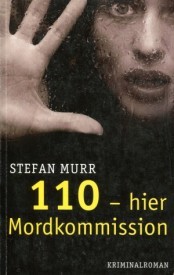 Cover von 110 - hier Mordkommission