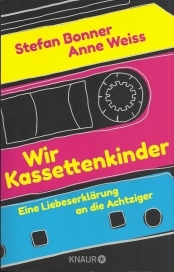 Cover von Wir Kassettenkinder