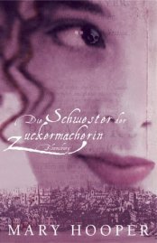 Cover von Die Schwester der Zuckermacherin