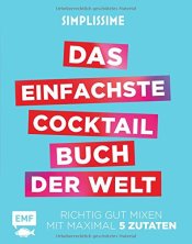 Cover von Simplissime - Das einfachste Cocktailbuch der Welt