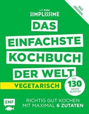 Cover von Simplissime - Das einfachste Kochbuch der Welt Vegetarisch mit 130 neuen Rezepten