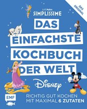 Cover von Simplissime – Das einfachste Kochbuch der Welt Disney